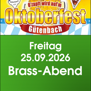 Tischreservierung Oktoberfest Freitag - Brass-Abend